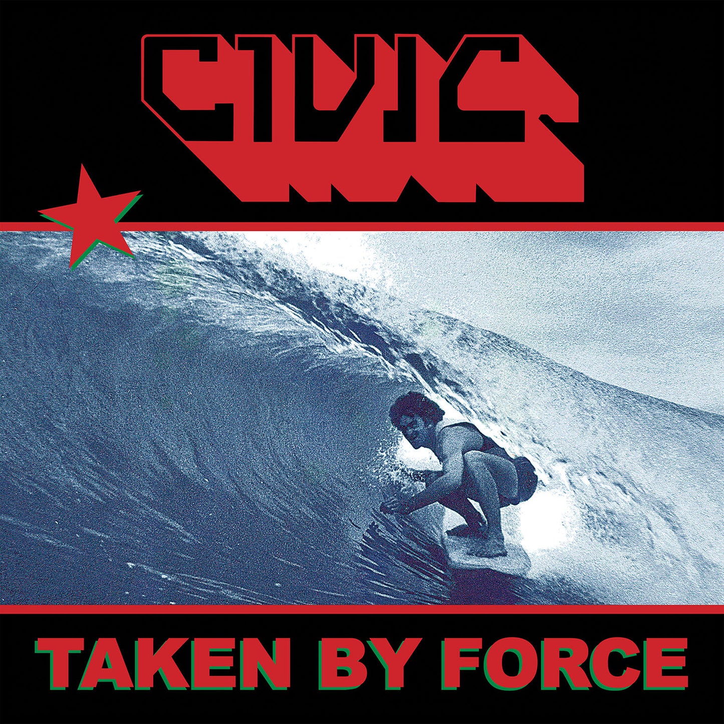 CIVIC - Taken By Force