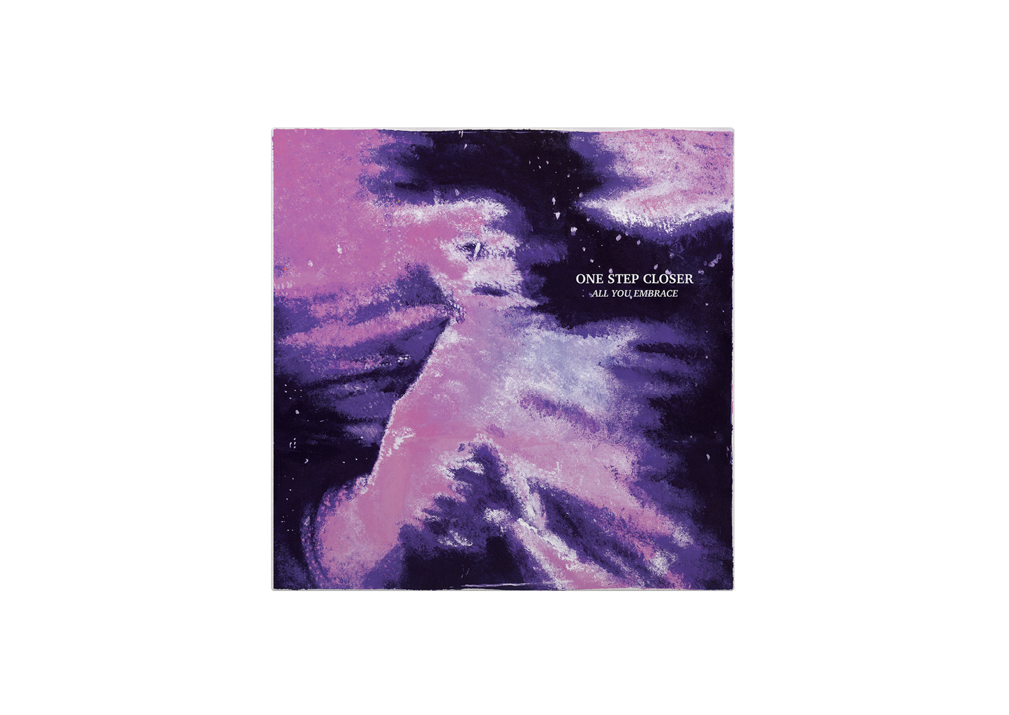 One Step Closer - All You Embrace (SECOND PRESSING - NOW SHIPPING!)