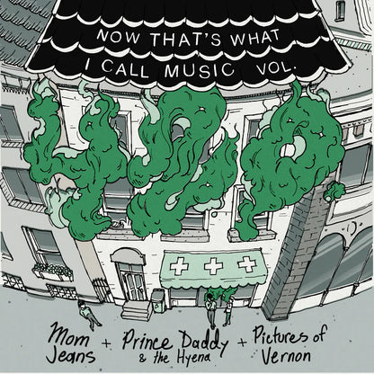 Mom Jeans. / Prince Daddy / Pictures of Vernon - NOW That's What I Call Music Vol. 420 10"