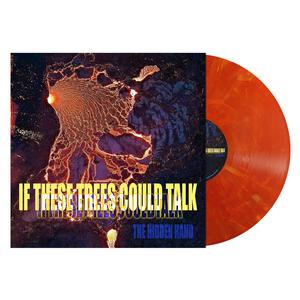 If These Trees Could Talk - The Hidden Hand