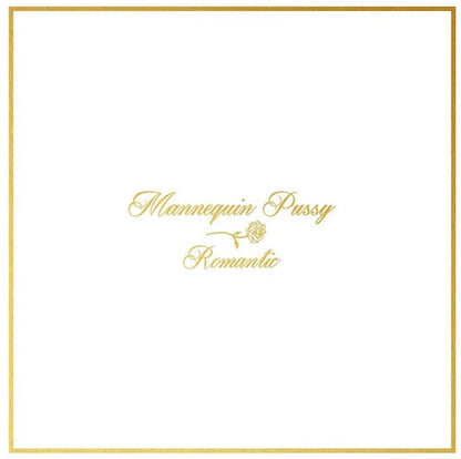 Mannequin Pussy - Romantic