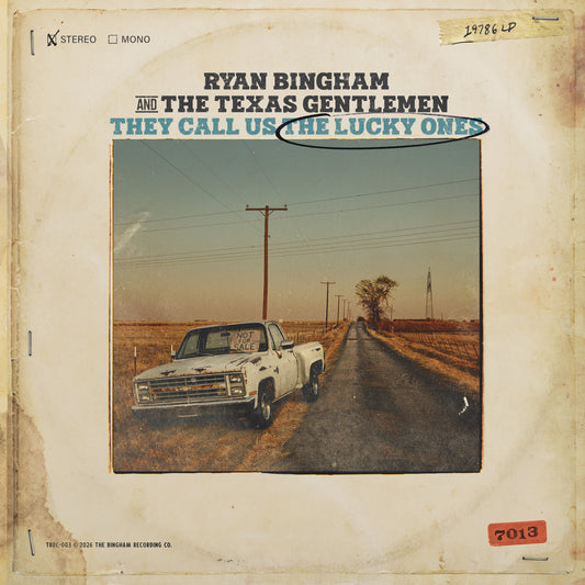 Ryan Bingham - They Call Us The Lucky Ones [PRE-ORDER]