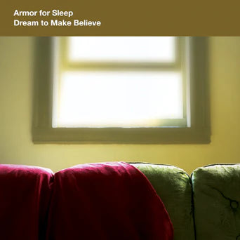 Armor For Sleep - Dream To Make Believe [PRE-ORDER]