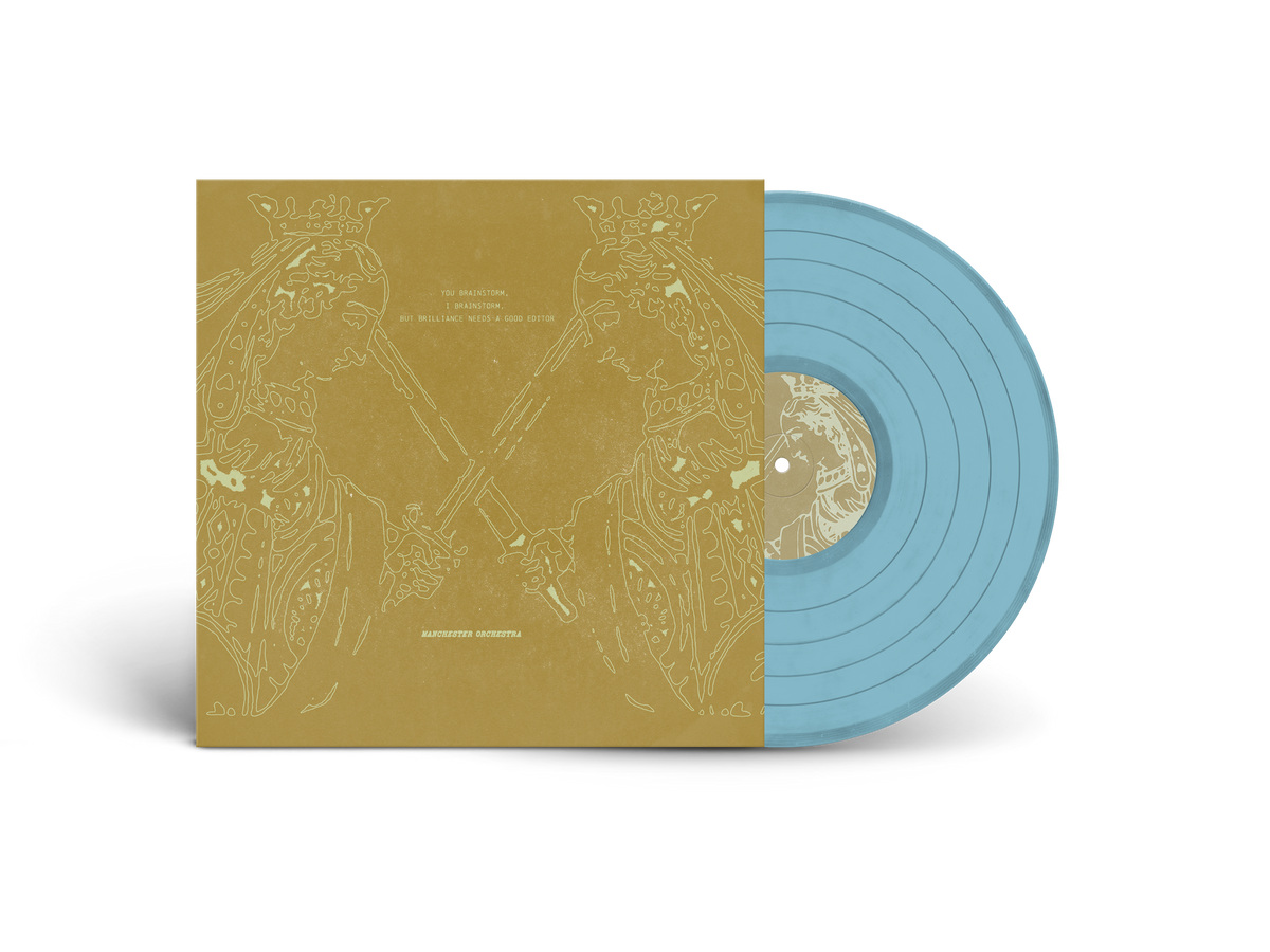 Manchester Orchestra	-  You Brainstorm, I Brainstorm, but Brilliance Needs a Good Editor (21st Anniversary Edition) [PRE-ORDER]