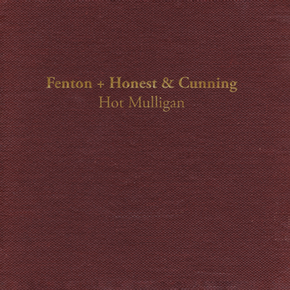 Hot Mulligan - Fenton + Honest & Cunning [PRE-ORDER]