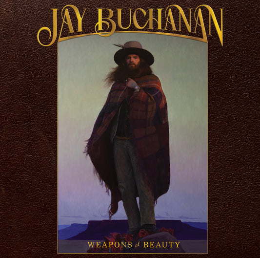 Jay Buchanan - Weapons of Beauty [PRE-ORDER]