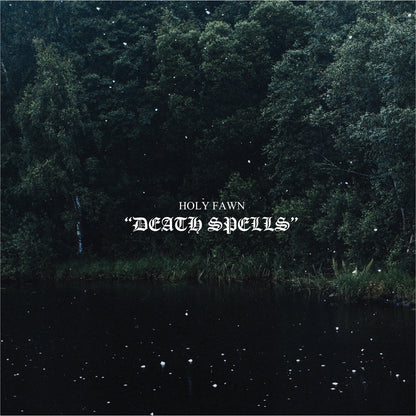 Product image of Holy Fawn - Death Spells