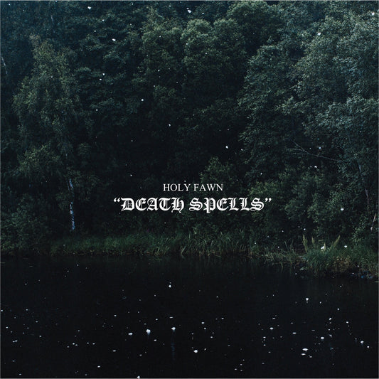 Product image of Holy Fawn - Death Spells