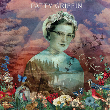 Patty Griffin – Crown of Roses [PRE-ORDER]
