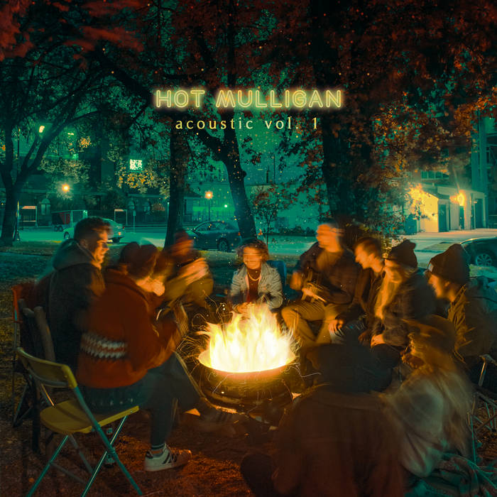 Hot Mulligan - Acoustic Vol. 1 + 2 [PRE-ORDER]