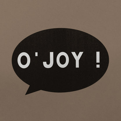 BIG SPECIAL - 'O'JOY!'