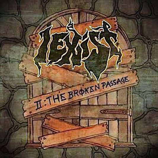 I Exist - II - The Broken Passage