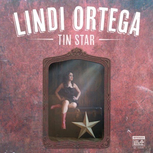 Lindi Ortega - Tin Star