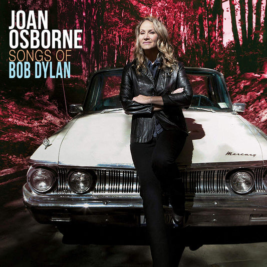 Joan Osborne - Songs Of Bob Dylan