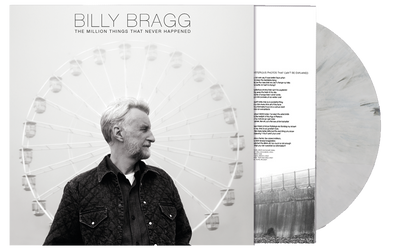 Billy Bragg - The Million Things That Never Happened