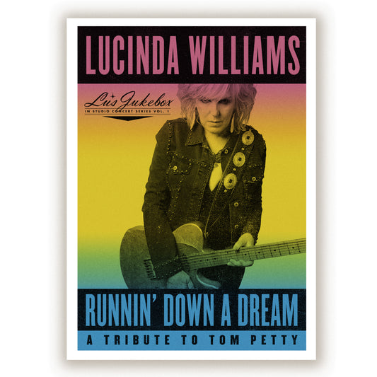 Lucinda Williams - Runnin' Down A Dream: A Tribute To Tom Petty (Damaged Cover)