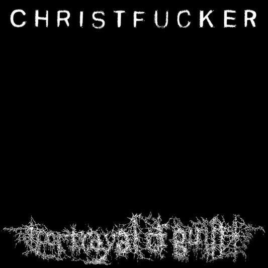 Portrayal of Guilt - Christfucker